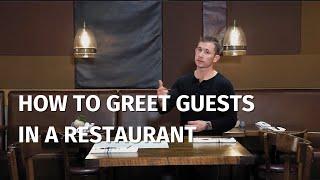 Building Rapport with Tables: Effective Strategies for Greeting Your Guests as a Restaurant Server