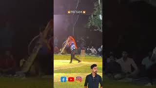 #pritam on fire #shorthandcricket #cricketlover #cricketfan #status #reels #ipl