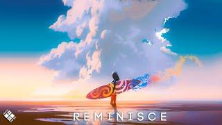 Said The Sky & Taylor Acorn - Reminisce (Lyrics)
