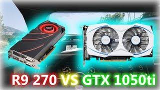 AMD Radeon R9 270 vs Nvidia Geforce GTX 1050ti | Grand Theft Auto V