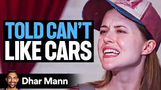 GIRL Told DON'T PLAY With Cars Ft. Supercar Blondie  | Dhar Mann