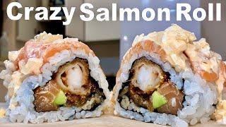 How to make Crazy Salmon Roll with Tartar Sauce!!!