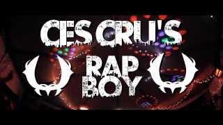 CES CRU - "Rap Boy Freestyle" [Official Video]