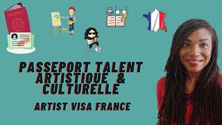 Passport Talent Artistique and Culturelle: Artist Visa France