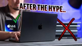 M4 Pro MacBook Pro after 6 Months - Everyone was WRONG!
