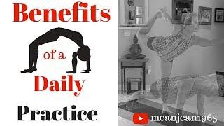 BENEFITS Of A DAILY PRACTICE -TIPS TO START YOUR OWN