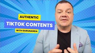 GuruNanda's TikTok Secrets Revealed: Authentic Content Skyrockets Business