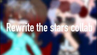 rewrite the stars༄ (collab with @Coco&Toriforver) || creds in the desc