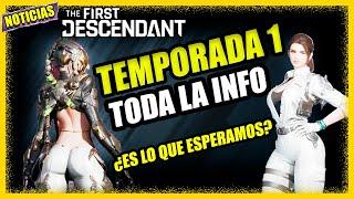  The First Descendant Todo sobre la Primera Temporada  ¿El Principio del Fin? Polémica al Máximo