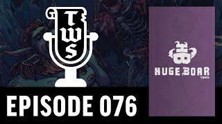 The Weekly Scroll | EP 076 | Max Lander of Huge Boar Games