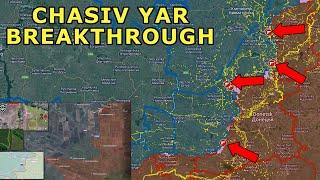 Chasiv Yar Breakthrough | Russian Forces Cross Canal