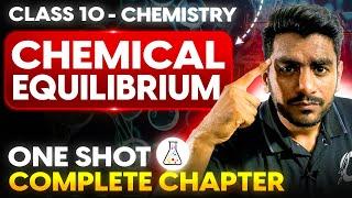 Class 10 | Chemical Equilibrium | Chapter # 01 | 10th Chemistry One Shot | Faizan Tanveer