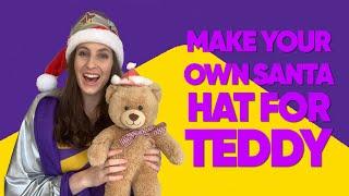 Captain Starlight Makes A Santa Hat For Teddy!