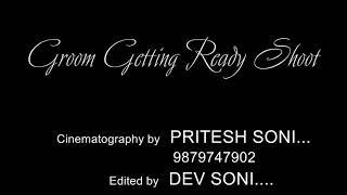 Groom getting ready - 2021-22 / Dev studio Vadodara..