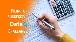 Filing a Successful DataQ Challange