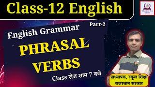 Get Ahead in English with Class 12 Phrasal Verb Mastery in Just 7 Days