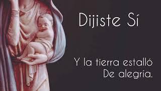 DIJISTE SÍ (letra) | La Anunciación & Luispo | música católica