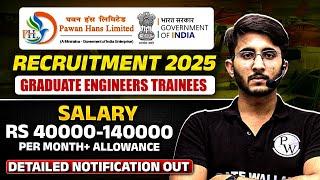 Pawan Hans Recruitment 2025 | Graduate Engineer Trainee | Salary + Allowance | Official Notification