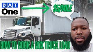 How to Book a BoxTruck Load using DAT ONE in 2025 (Full tutorial/ Live Training)