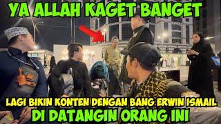 KAGET BANGET LAGI ASYIK BIKIN KONTEN SAMA @ERWINISMAIL LANGSUNG DI DATANGIN ORANG INI TERNYATA.?