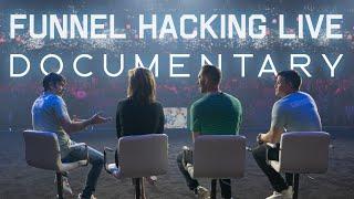 Funnel Hacking LIVE (Official Documentary)