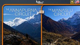 Annapurna Circuit vs Manaslu Circuit - The better trek for you [Nepal 4K]