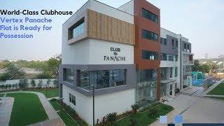 World-Class Clubhouse @ Vertex Panache Flat is Ready for Possession