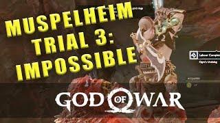 God Of War Muspelheim Trial 3 Impossible