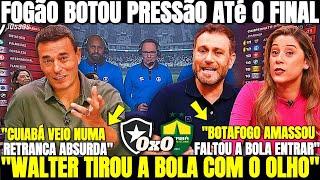 PÓS JOGO! FOGÃO BOTOU PRESSÃO ATÉ O FIM DO APITO! CUIABÁ VEIO NUMA RETRANCA ABSURDA! BOTAFOGO HOJE