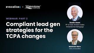 Compliant Lead Generation Strategies for the New TCPA Changes