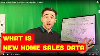 What is New Home Sales Data and why does it matter?