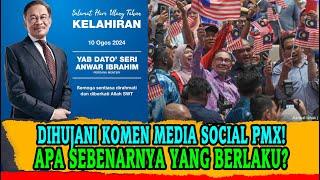 DIHUJANI KOMEN MEDIA SOCIAL PMX! APA SEBENARNYA YANG BERLAKU?