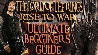 Lotr Rise To War: Ultimate Beginners Guide