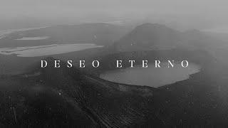Deseo Eterno (Si te tengo a ti, Lo tengo todo) - Johan y Sofi (Letra)