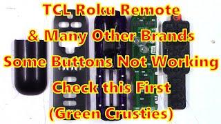 Roku Remote not working. Check for Green Crusties and/or water damage.