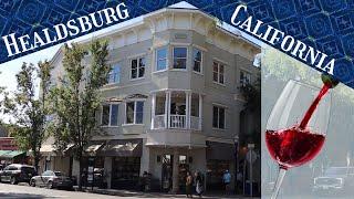 Wine, Wealth, And A Pitiful Museum - Healdsburg, California