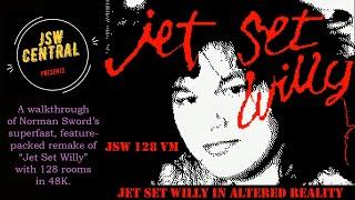 Jet Set Willy in Altered Reality (JSW 128 VM) walkthrough | ZX Spectrum | JSWCL-163