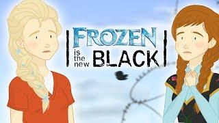 Frozen is the new Black