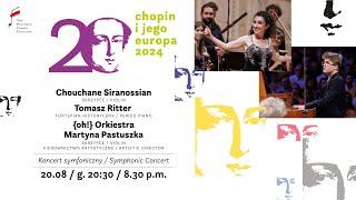 Siranossian, Ritter, Ozone {OH!} Orchestra | 20. Chopin and his Europe International Music Festival