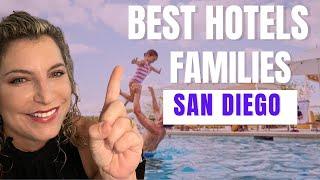 Best Hotels for Families in San Diego