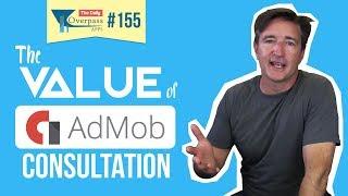 The Value of an AdMob Consultation