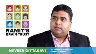 How to become successful, with Naveen Dittakavi | Ramit's Brain Trust