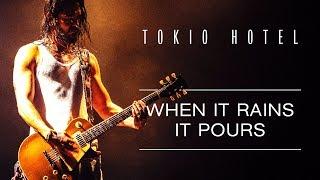 Tokio Hotel - When It Rains It Pours - Official Video