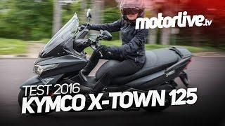 TEST | KYMCO 125 X-TOWN 2016