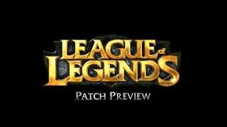 League of Legends - Preseason Balance Update 2 Patch Preview
