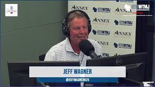 The Jeff Wagner Show - Monday, August 21st 2023