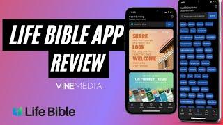 The Life Bible App: Review