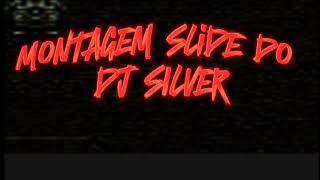 BoywithukeDJ & DJ SILVER - Montagem slide do DJ SILVER (Official visualizer)