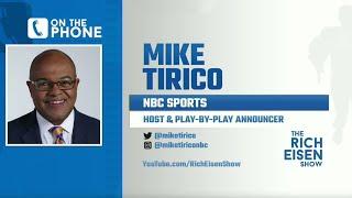 NBC Sports’ Mike Tirico Dials into The Rich Eisen Show | Full Interview | 6/12/20