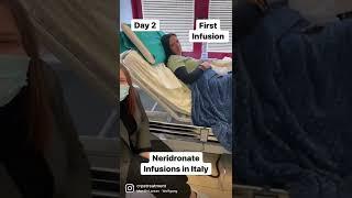 Day 2- Infusions going on- Neridronate infusions in Italy for #crps #mti #crpswarriors